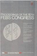 Cover of: Proceedings of the 16th Febs Congress by Yu. A. Ovchinnikov, Yu. A. Ovchinnikov