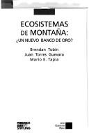 Cover of: Ecosistemas de montaña: un nuevo banco de oro?