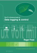 Cover of: The IT in Science book of datalogging and control by Roger Frost