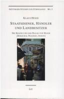 Cover of: Staatsdiener, Händler und Landbesitzer: die Khatri und der Bazar von Mandi (Himachal Pradesh, Indien)