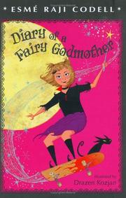 Cover of: Diary of a Fairy Godmother by Esme Raji Codell