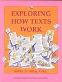 Cover of: Exploring how texts work by Beverly Derewianka
