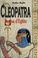 Cover of: Cleopatra