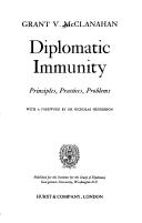 Diplomatic immunity by Grant V. McClanahan