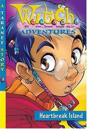 Cover of: W.I.T.C.H. Adventures by Lene Kaaberbol