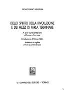 Cover of: Dello spirito della rivoluzione e dei mezzi di farla terminare