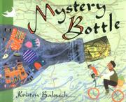 Cover of: Mystery Bottle (Ezra Jack Keats New Illustrator Award)