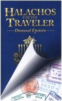 Halachos for the traveler by Donneal Epstein