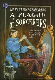 Cover of: A plague of sorcerers by Mary Frances Zambreno
