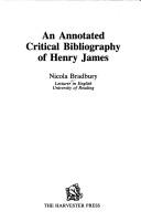 Cover of: An annotated critical bibliography of Henry James