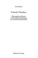 Cover of: Poetische Theodizee: Philosophie und Poesie in der lehrhaften Dichtung im achtzehnten Jahrhundert