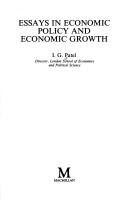 Cover of: Essays in economic policyand economic growth