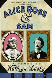 Cover of: Alice Rose and Sam by Kathryn Lasky