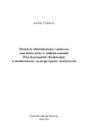 Cover of: Struktury administracyjne i społeczne oraz formy życia w wielkich miastach Prus Krzyżackich i Królewskich w średniowieczu i na progu czasów nowożytnych