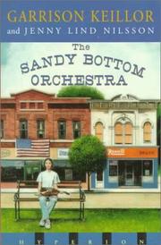 Cover of: Sandy Bottom Orchestra, The by Garrison Keillor, Jenny Lind Nilsson