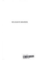 Cover of: Esclavage et abolitions: mémoires et systèmes de représentation : actes du colloque international de l'Université Paul Valéry, Montpellier III, 13-15 novembre 1998