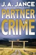 Cover of: Partner in crime by J. A. Jance, Stephanie Brush Gene Engene, J. A. Jance