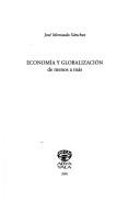Cover of: Economía y globalización: de menos a más