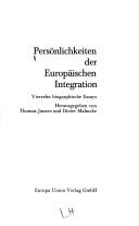 Cover of: Persönlichkeiten der Europäischen Integration: vierzehn biographische Essays