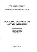 Społeczno-ekonomiczne aspekty integracji