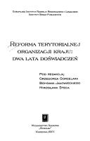 Cover of: Reforma terytorialnej organizacji kraju: dwa lata doświadczeń