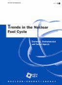 Trends in the Nuclear Fuel Cycle by Nea