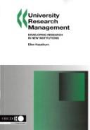 Cover of: University Research Management:: Developing Research in New Institutions