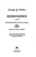Cover of: Hebdomeros (PAJ Books)