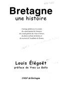 Cover of: Bretagne, une histoire