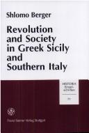 Cover of: Revolution and society in Greek Sicily and southern Italy