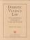 Cover of: Domestic Violence Law