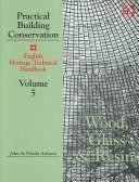 Cover of: Practical building conservation: English Heritage technical handbook.