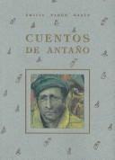 Cover of: Cuentos De Antano/ Old Days Stories by Emilia Pardo Bazán