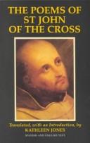 Cover of: The Poems of St. John of the Cross by Kathleen Jones