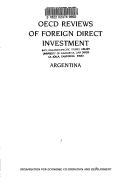 Cover of: OECD Reviews of Foreign Direct Investment: Argentina