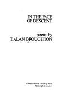 Cover of: In the face of descent by T. Alan Broughton