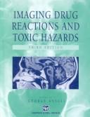 Cover of: Imaging drug reactions and toxic hazards