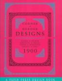 Cover of: Corner & border designs 1900 = by 