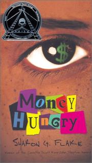 Cover of: Money Hungry (Jump at the Sun) by Sharon G. Flake