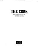 Cover of: The Cork by Manuel Alves de Oliveira