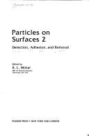 Cover of: Particles on surfaces 2 by edited by K.L. Mittal.