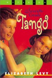Cover of: Seventh Grade Tango by Elizabeth Levy