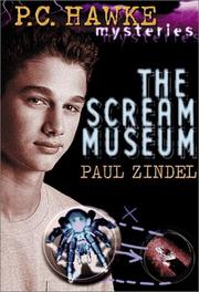 Cover of: The scream museum by Paul Zindel