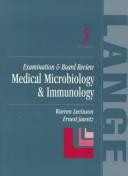 Medical microbiology & immunology by Warren Levinson, Warren E. Levinson