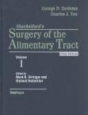 Cover of: Surgery of the Alimentary Tract, Volume I
