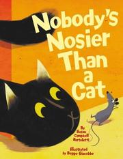 Cover of: Nobody's nosier than a cat