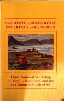 Cover of: National and regional interests in the North