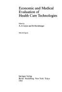 Cover of: Economic and medical evaluation of health care technologies