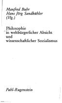 Cover of: Philosophie in weltbürgerlicher Absicht und wissenschaftlicher Sozialismus