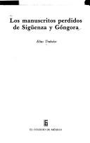 Cover of: manuscritos perdidos de Sigüenza y Góngora